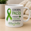 Cerebral Palsy Strength & Resilience Awareness Mug