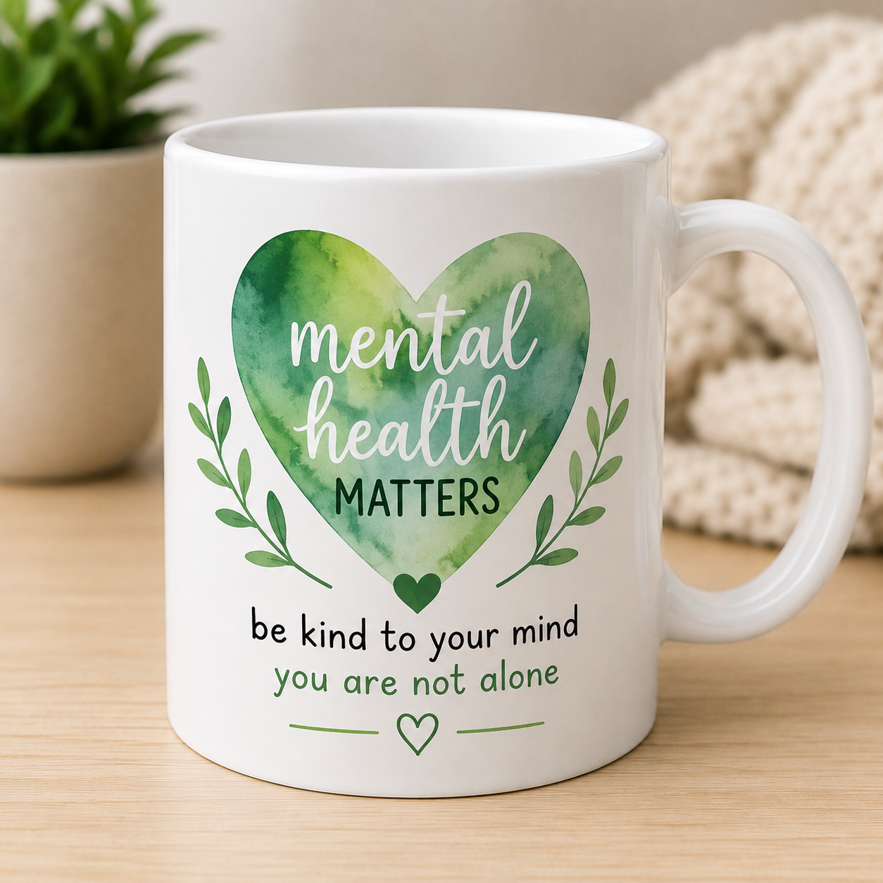 Mental Health Matters – You Are Not Alone Mug