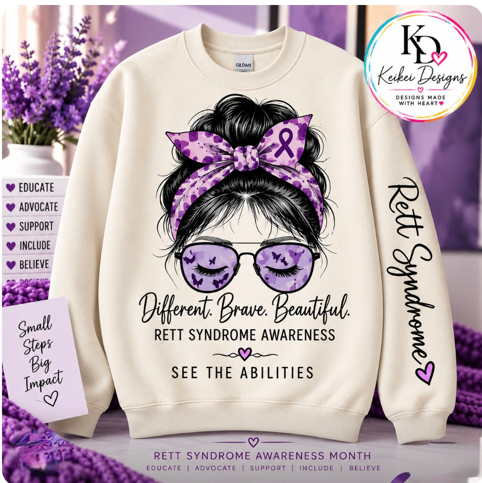 Different. Brave. Beautiful. — Rett Syndrome Awareness Sweatshirt