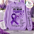 In October We Wear Purple — Rett Syndrome Sweatshirt